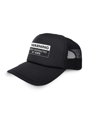 Warning Sign! Easily Distracted By Cats Foam Trucker Cap