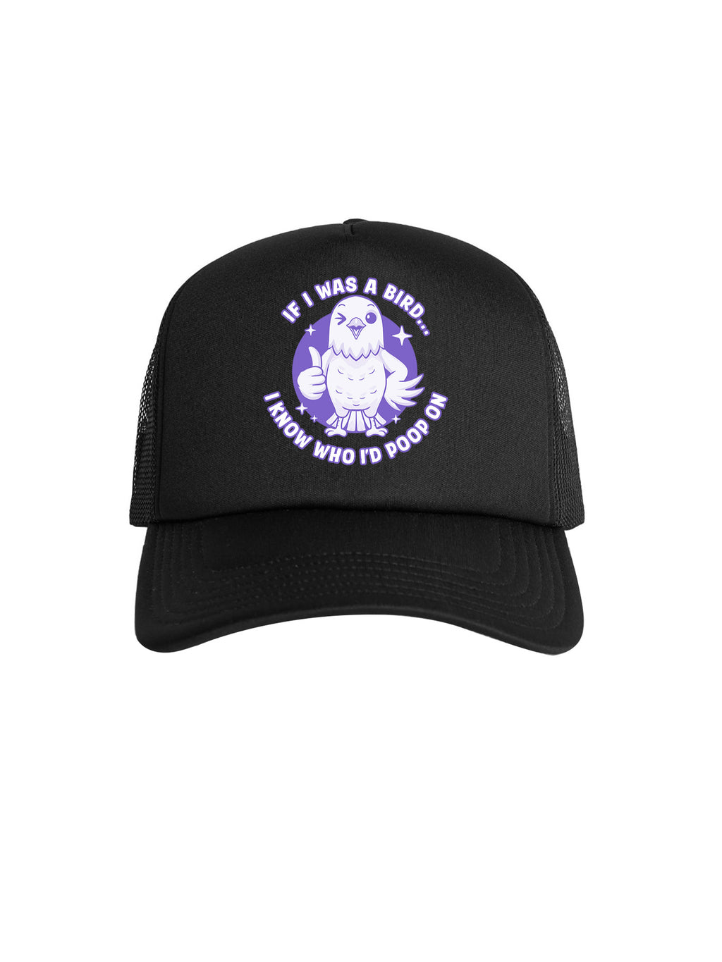 If I Was A Bird Foam Trucker Cap