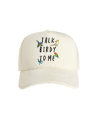 Talk Birdy To Me Foam Trucker Cap