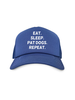 Eat. Sleep. Pat Dogs. Repeat. Foam Trucker Cap