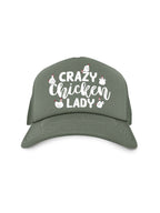 Crazy Chicken Lady Foam Trucker Cap