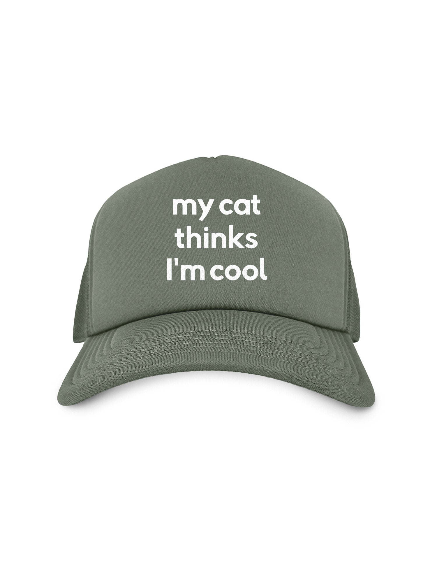 My Cat Thinks I'm Cool Foam Trucker Cap