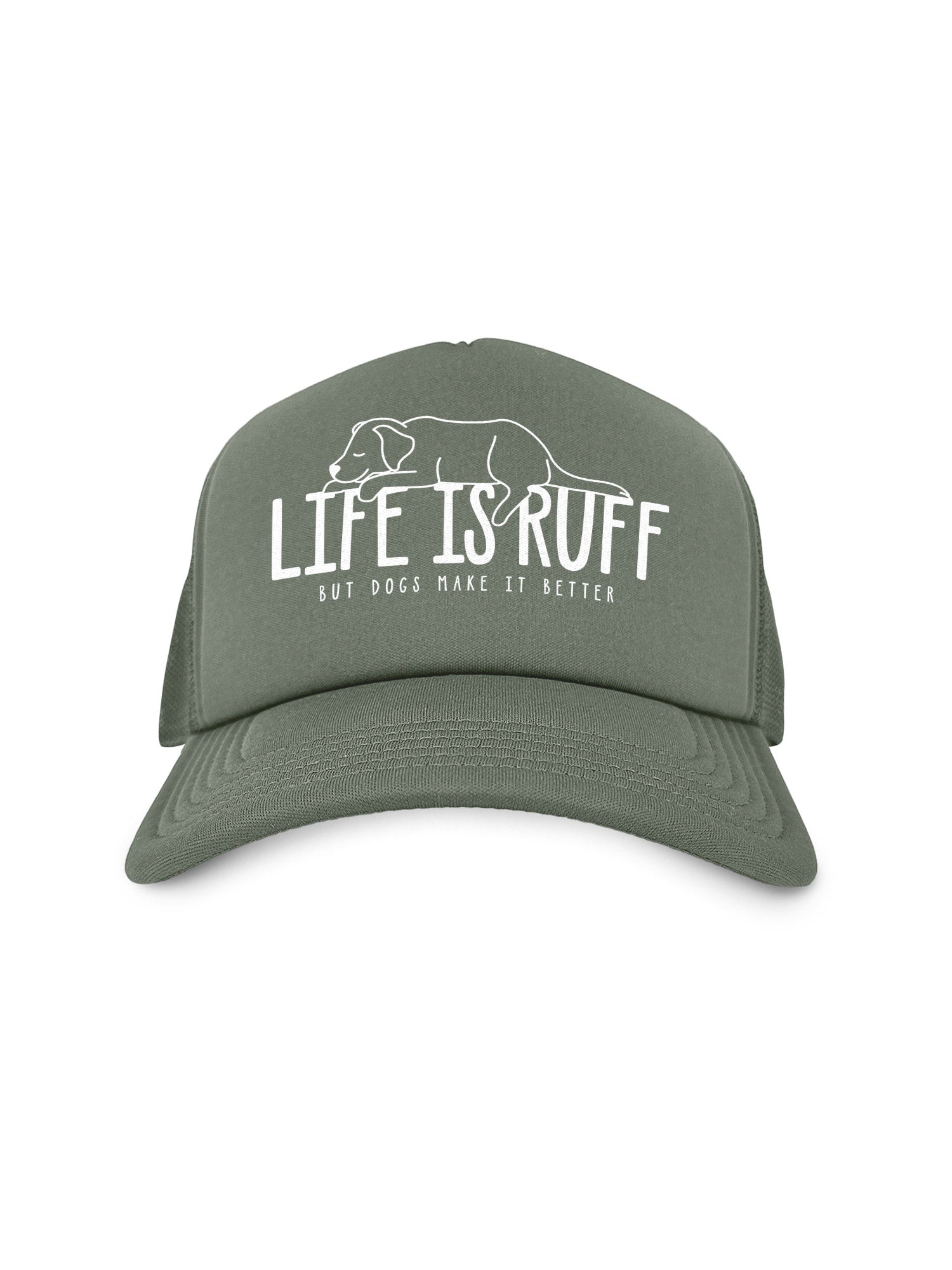 Life Is Ruff Foam Trucker Cap