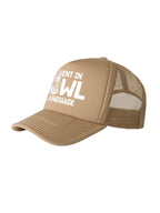 Fluent In Fowl Language Foam Trucker Cap