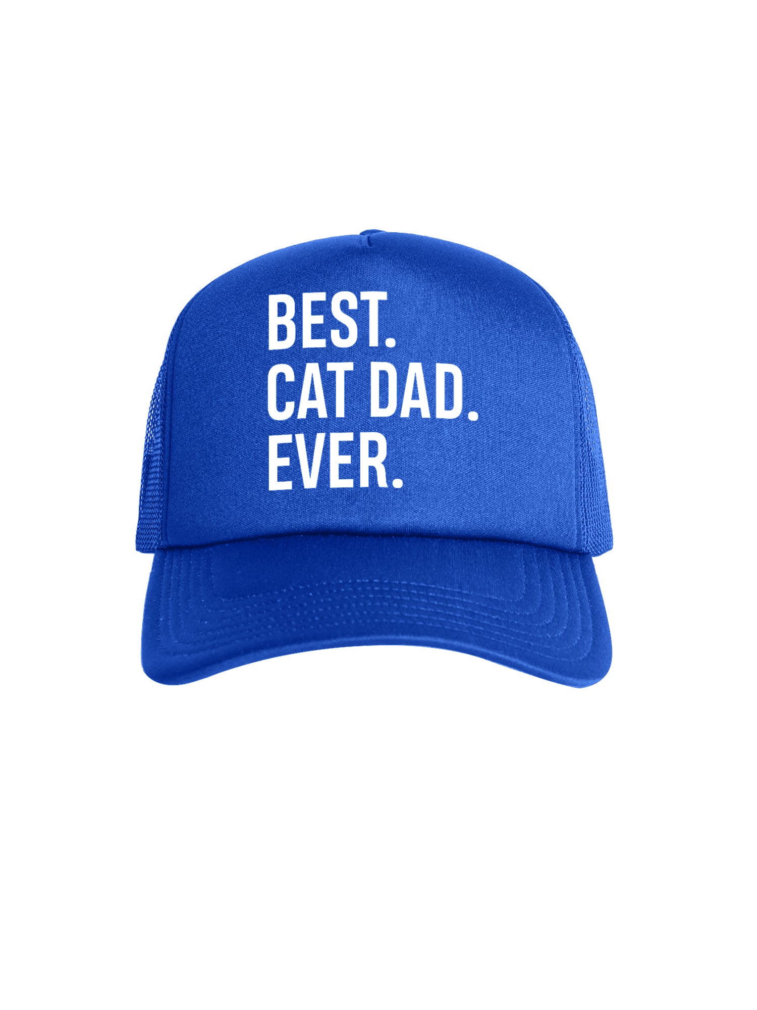 Best. Cat Dad. Ever. Foam Trucker Cap