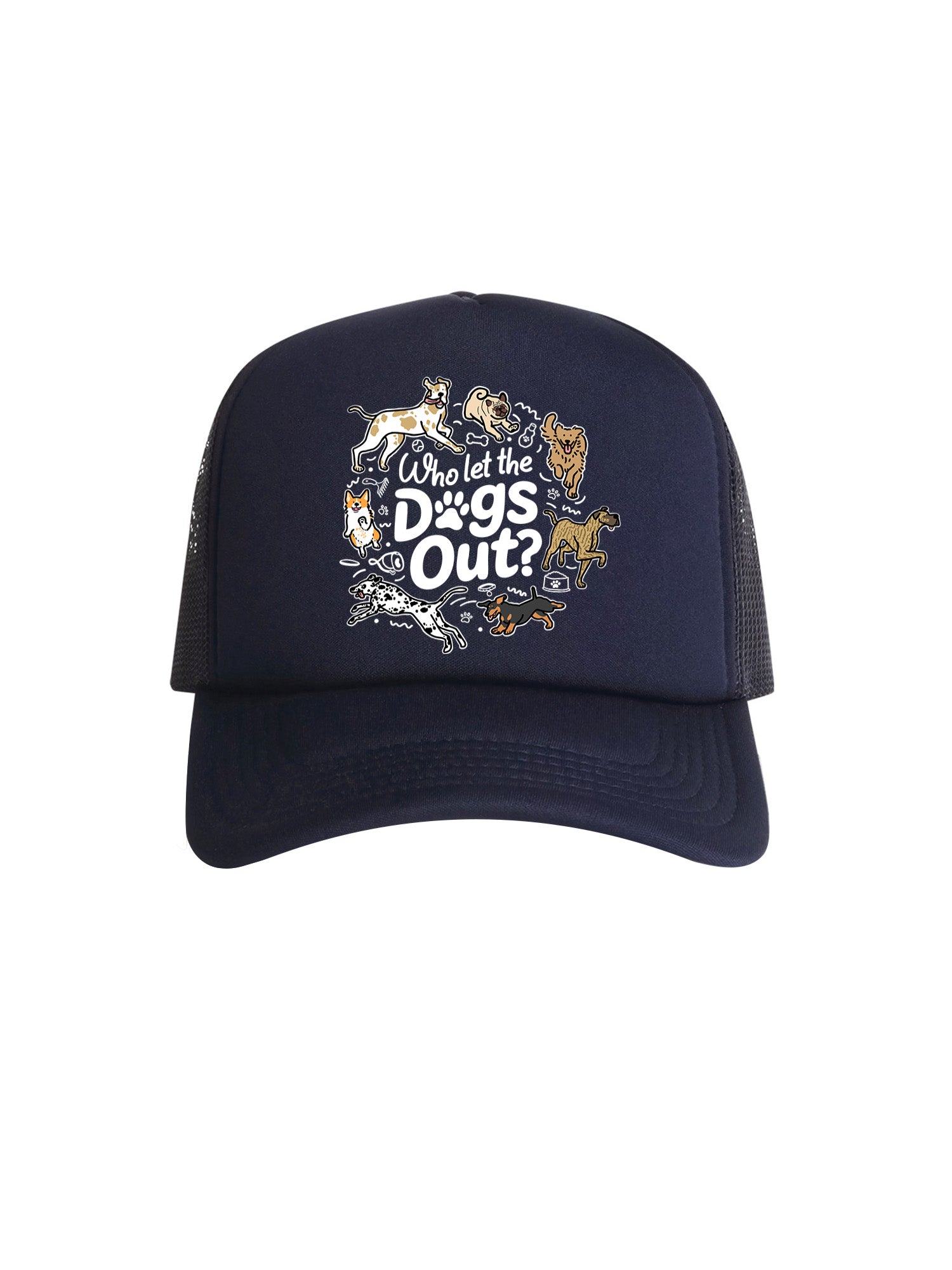 Who Let The Dogs Out? Foam Trucker Cap