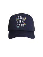 Talk Birdy To Me Foam Trucker Cap