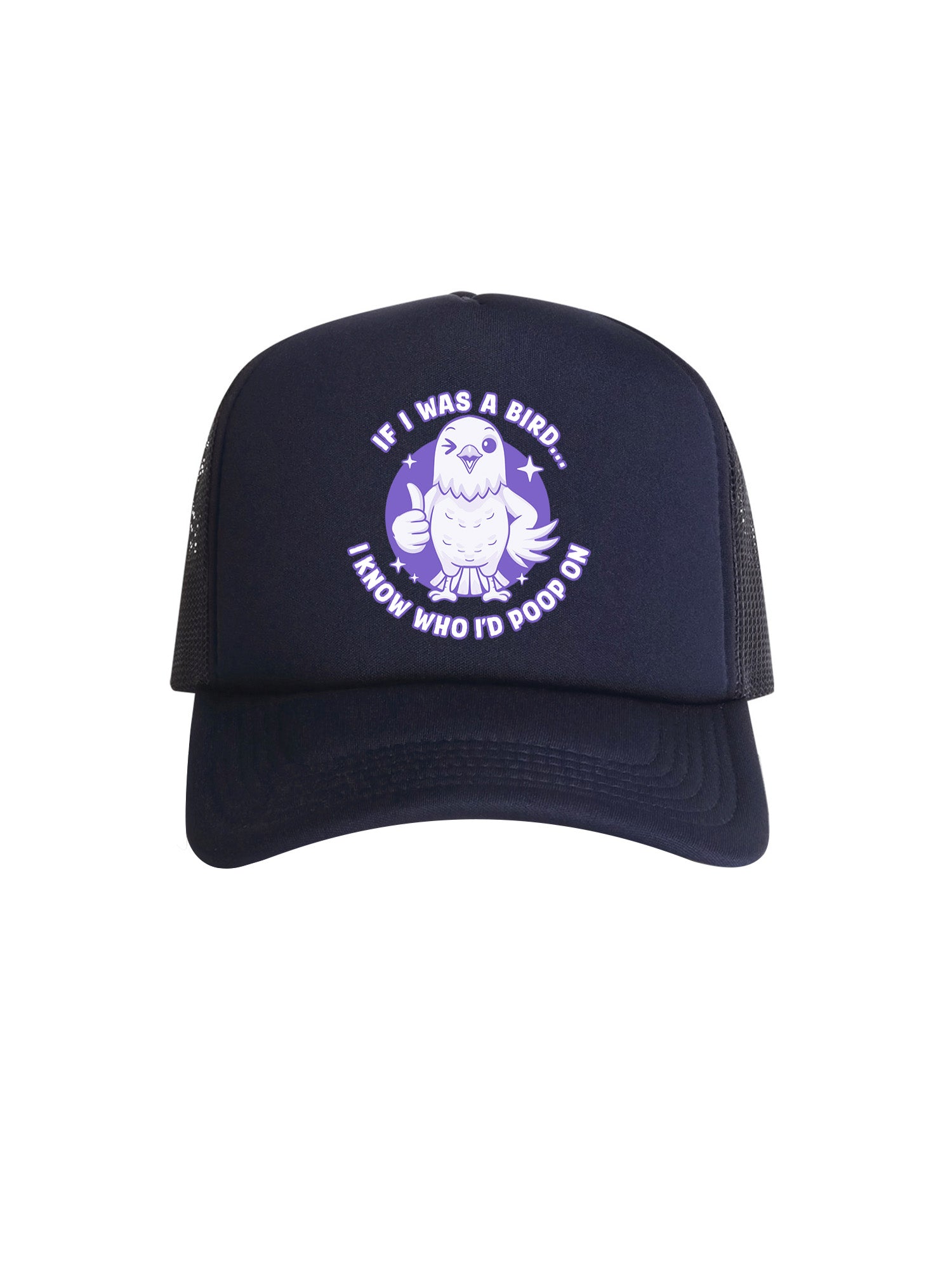 If I Was A Bird Foam Trucker Cap