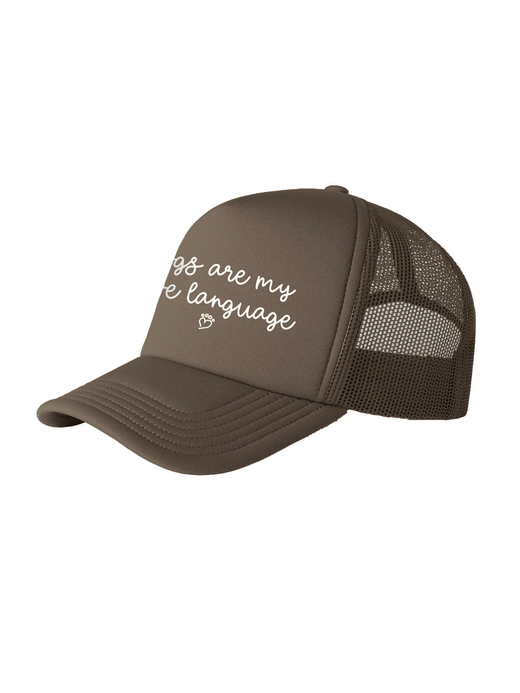 Dogs Are My Love Language Foam Trucker Cap