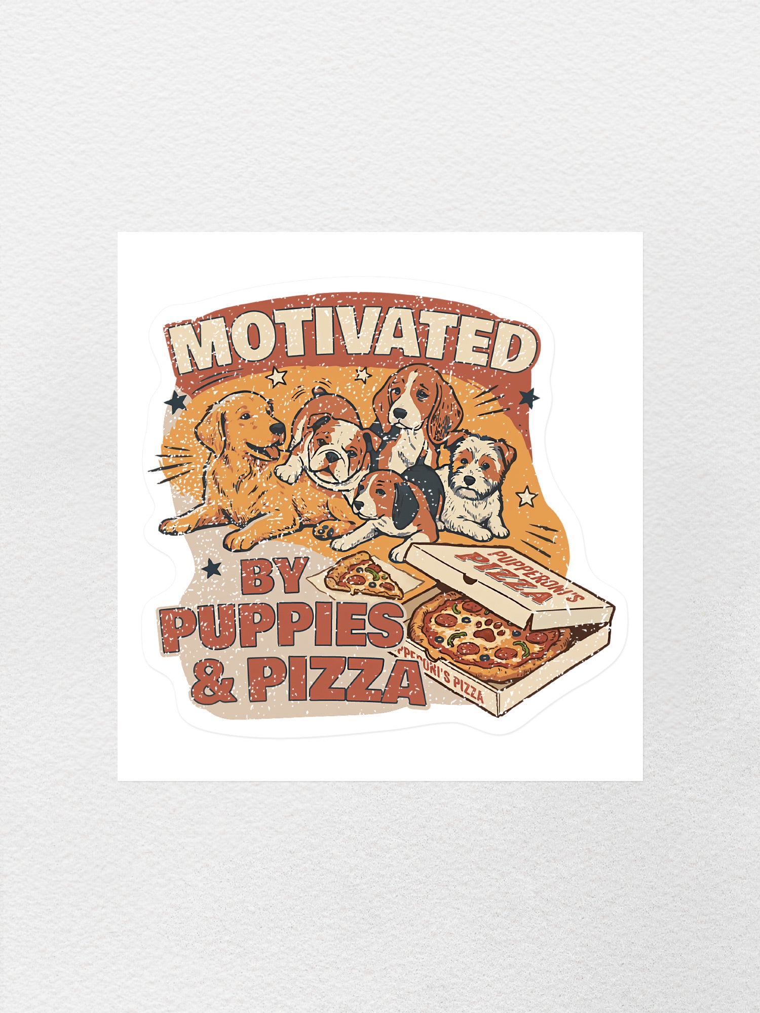 Motivated By Puppies & Pizza Sticker