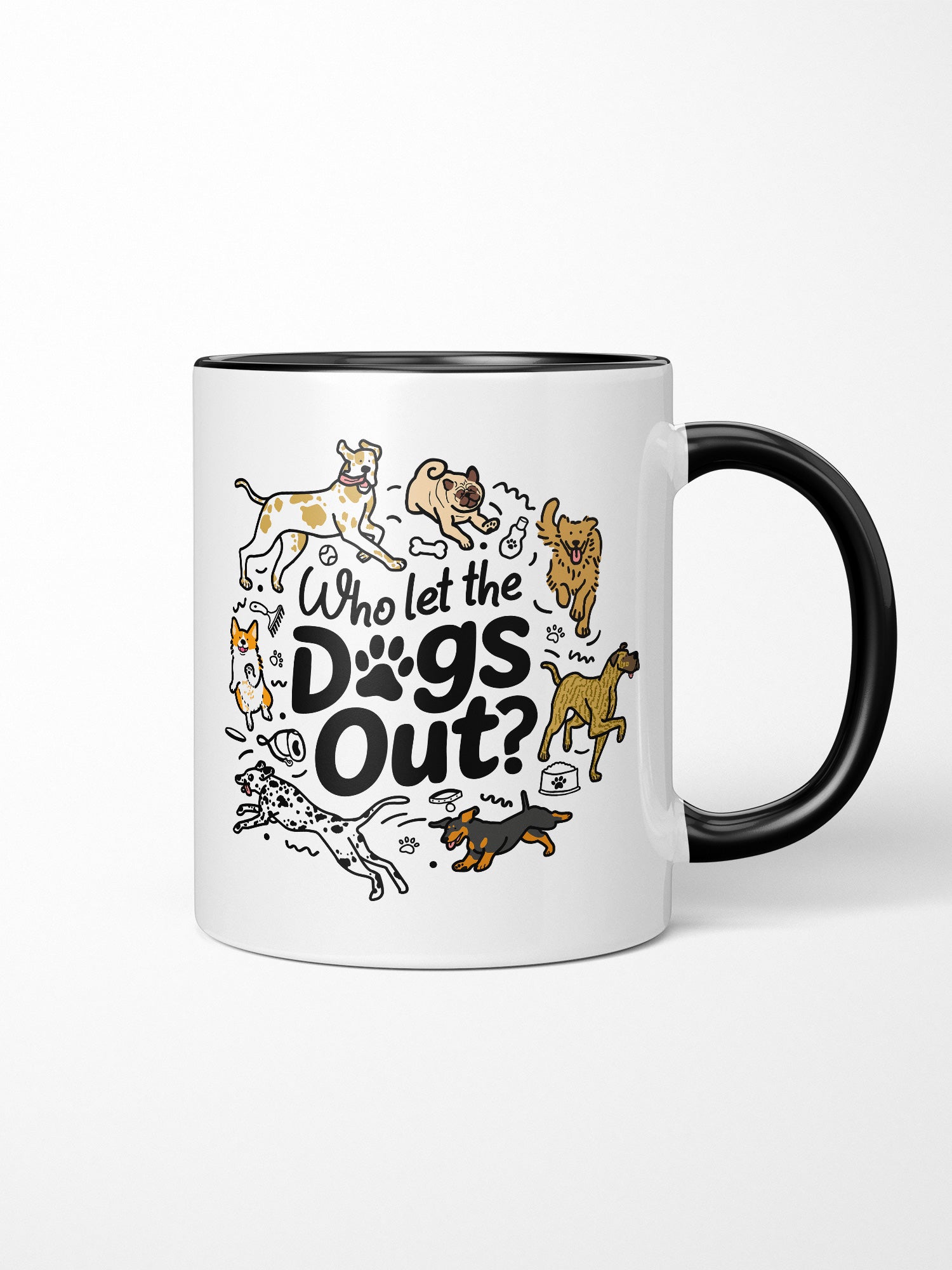 Who Let The Dogs Out? Ceramic Mug