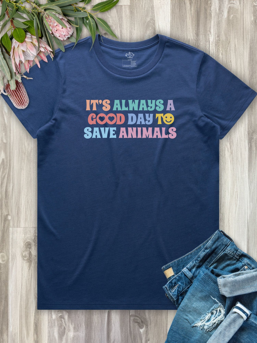 It's A Good Day To Save Animals Ava Women's Regular Fit Tee