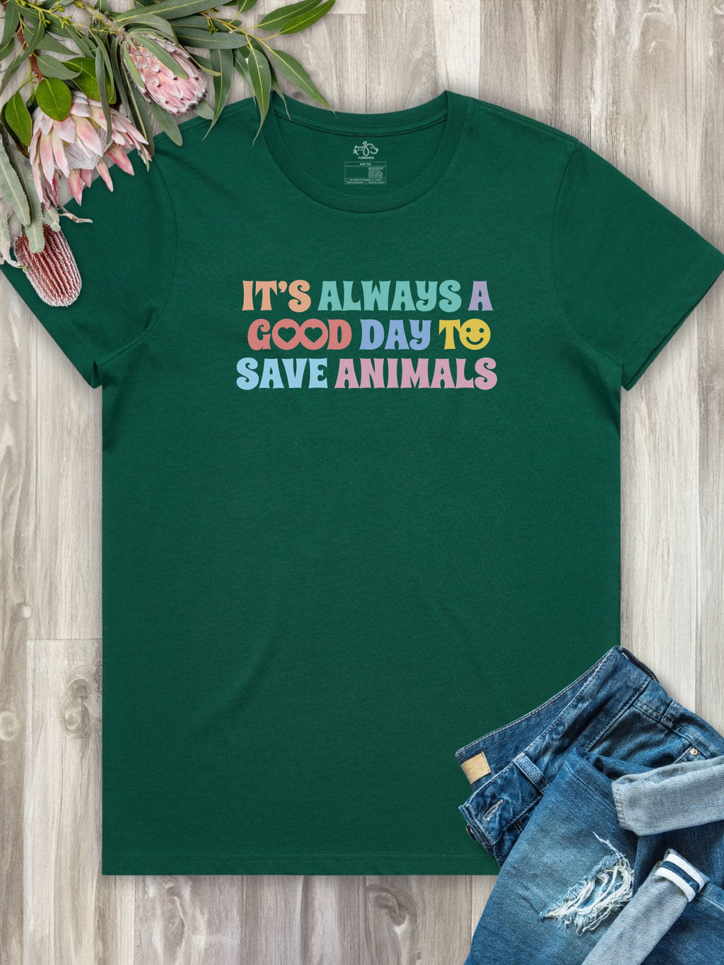 It's A Good Day To Save Animals Ava Women's Regular Fit Tee