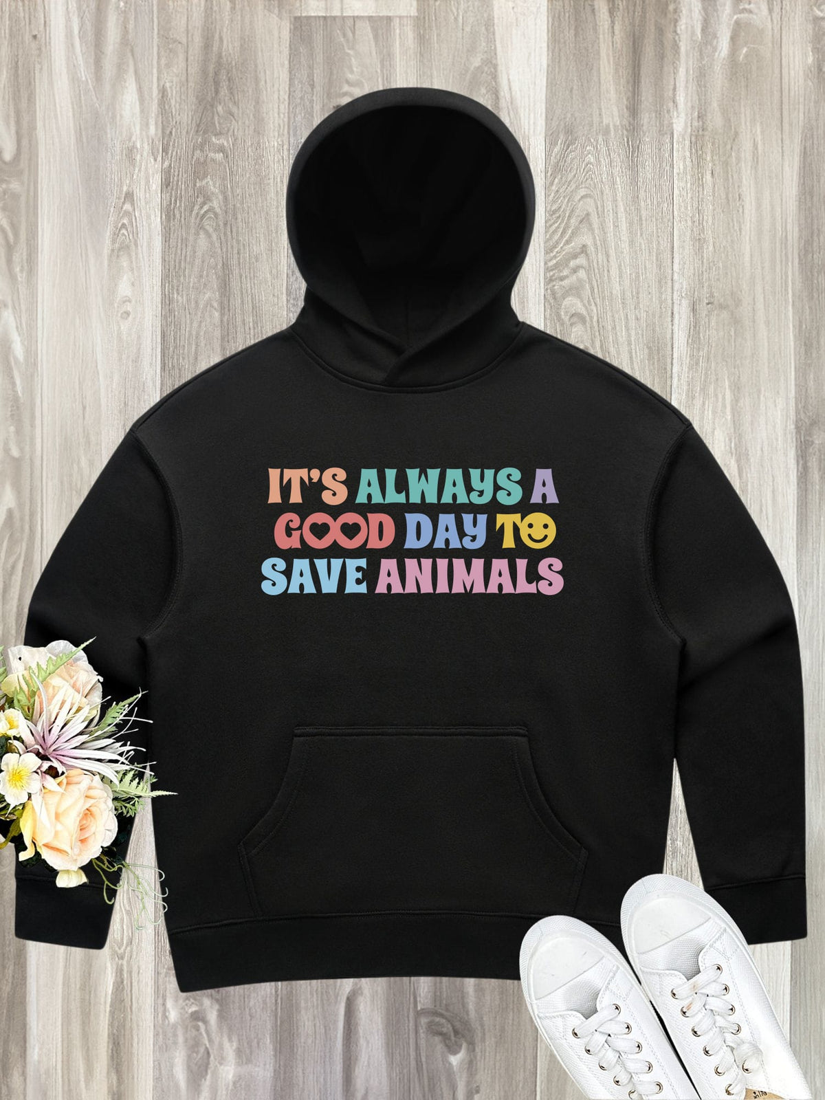 It's A Good Day To Save Animals Women's Comfort Hood