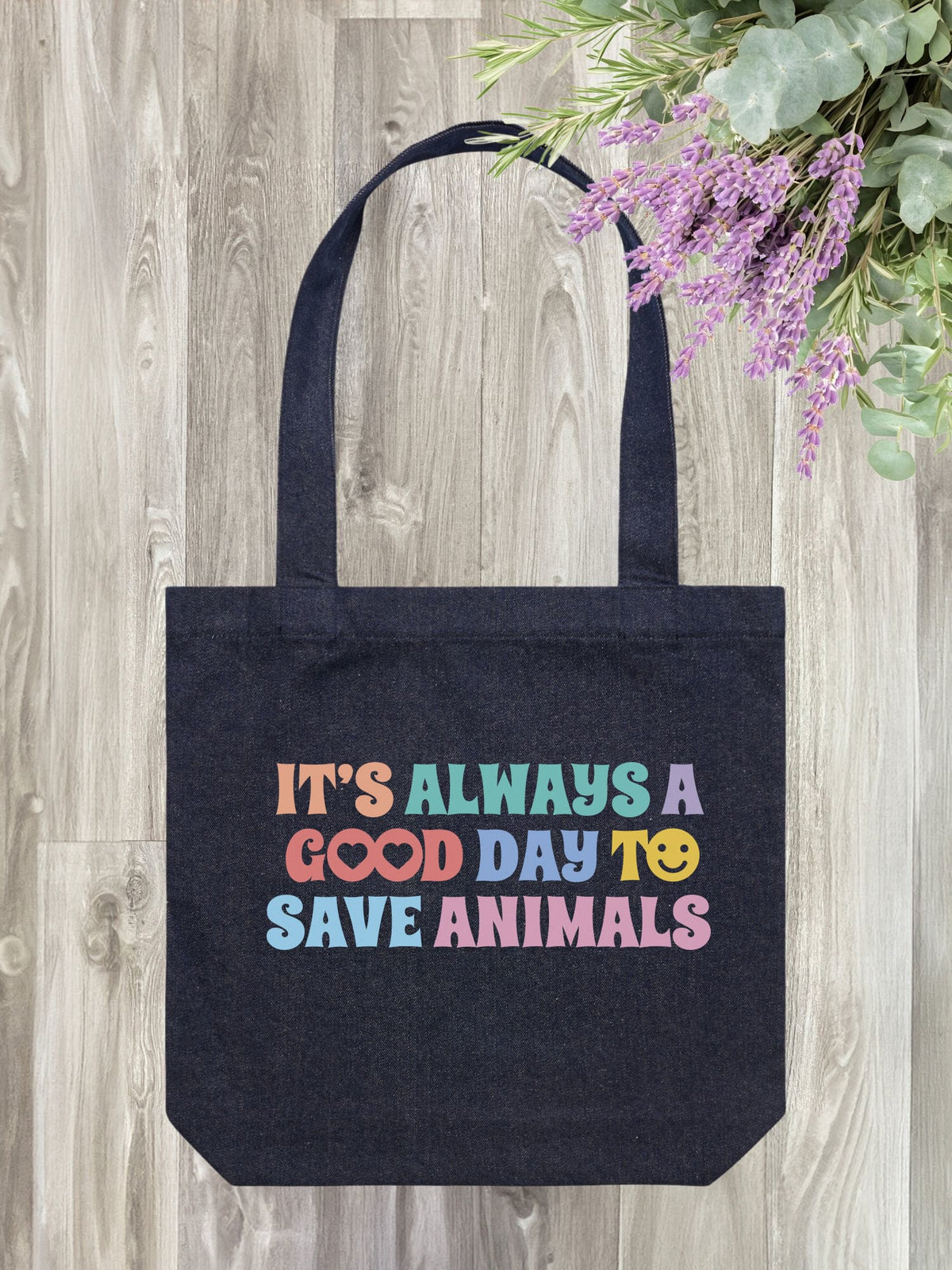 It's A Good Day To Save Animals Edith Tote