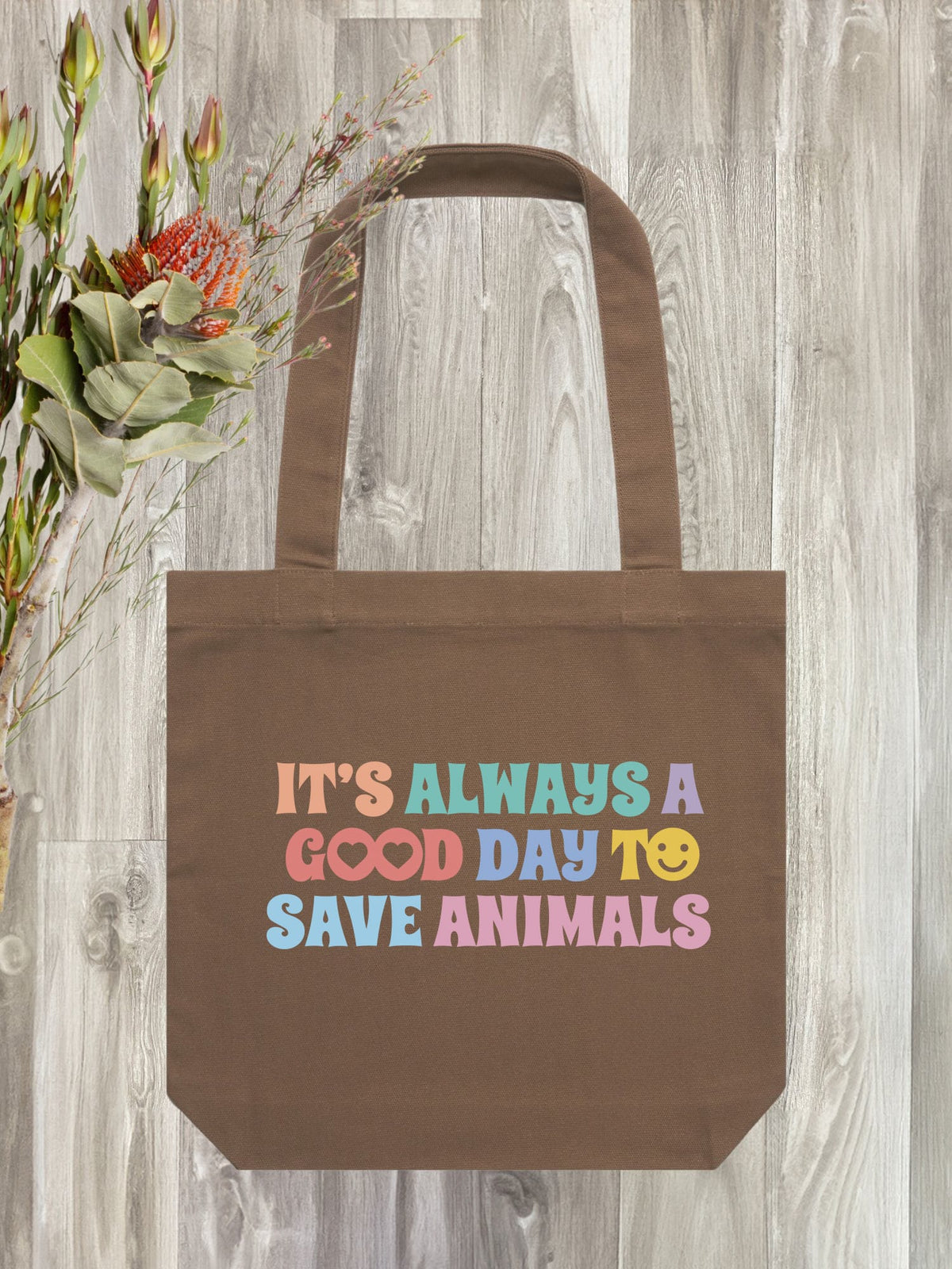 It's A Good Day To Save Animals Edith Tote