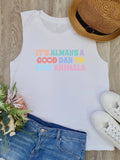It's A Good Day To Save Animals Marley Tank