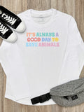It's A Good Day To Save Animals Olivia Women's Long Sleeve Tee