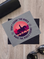 Don't Count The Rides Microfibre Suede Glasses Cleaning Cloths (Twinpack)