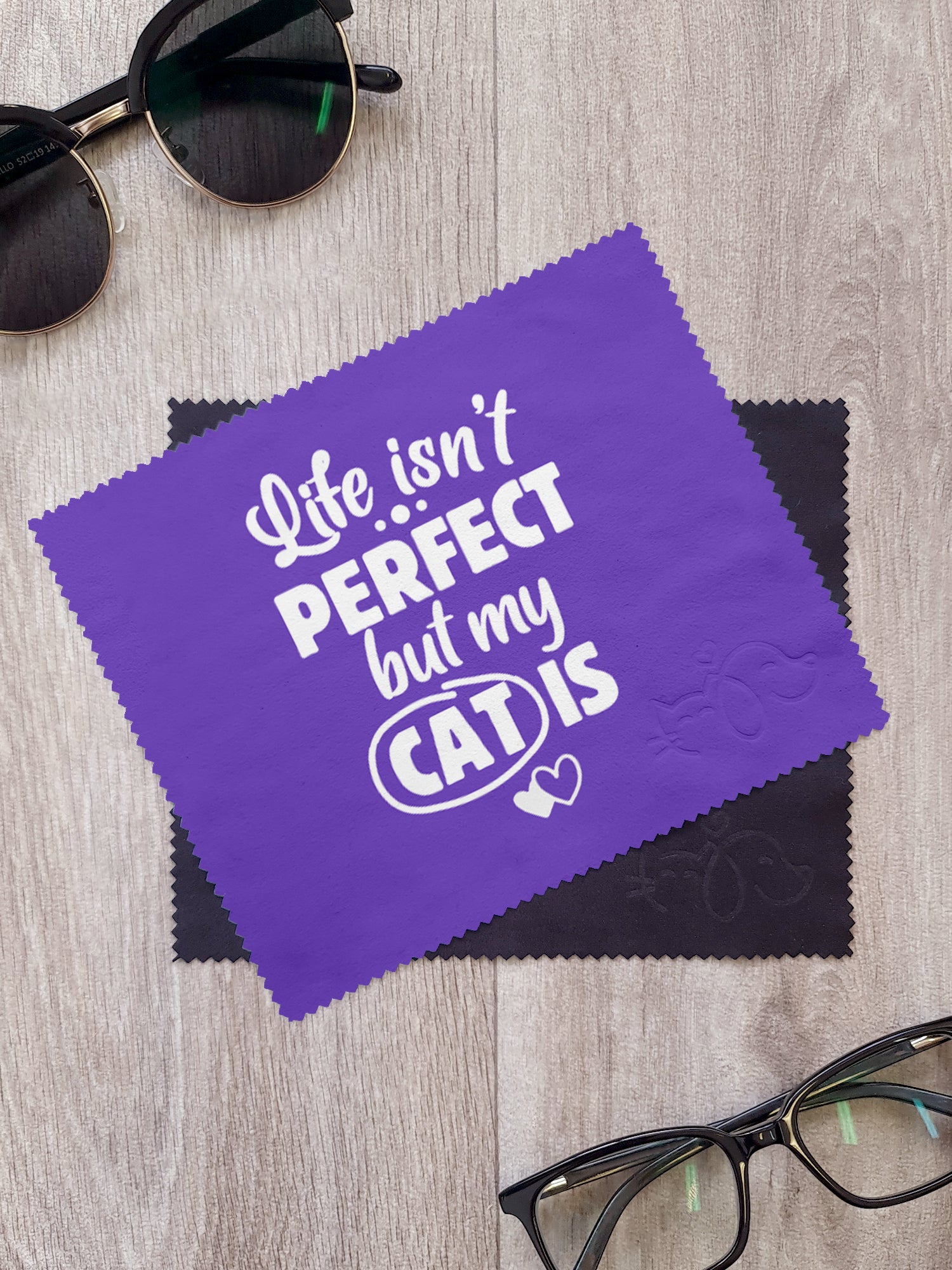 Life Isn't Perfect, But My Cat Is Microfibre Suede Glasses Cleaning Cloths (Twinpack)