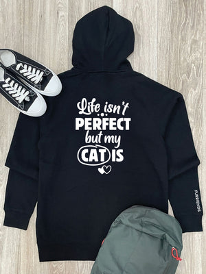 Life Isn't Perfect, But My Cat Is Zip Front Hoodie