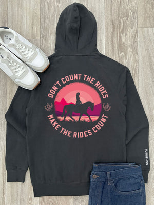 Don't Count The Rides Zip Front Hoodie