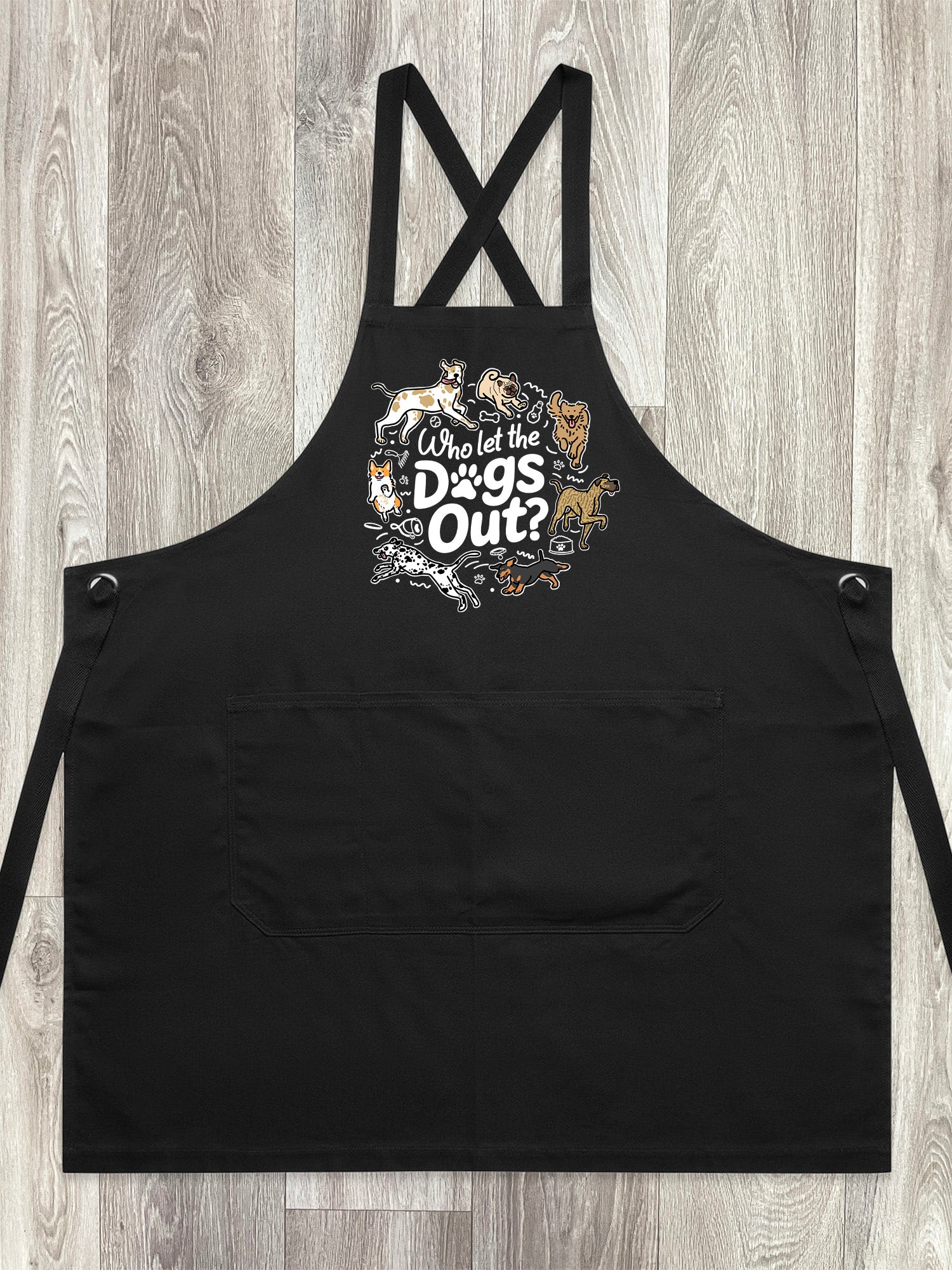 Who Let The Dogs Out? Jarrah Crossback Apron