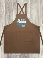 My Fish Tank Is Big Enough Jarrah Crossback Apron