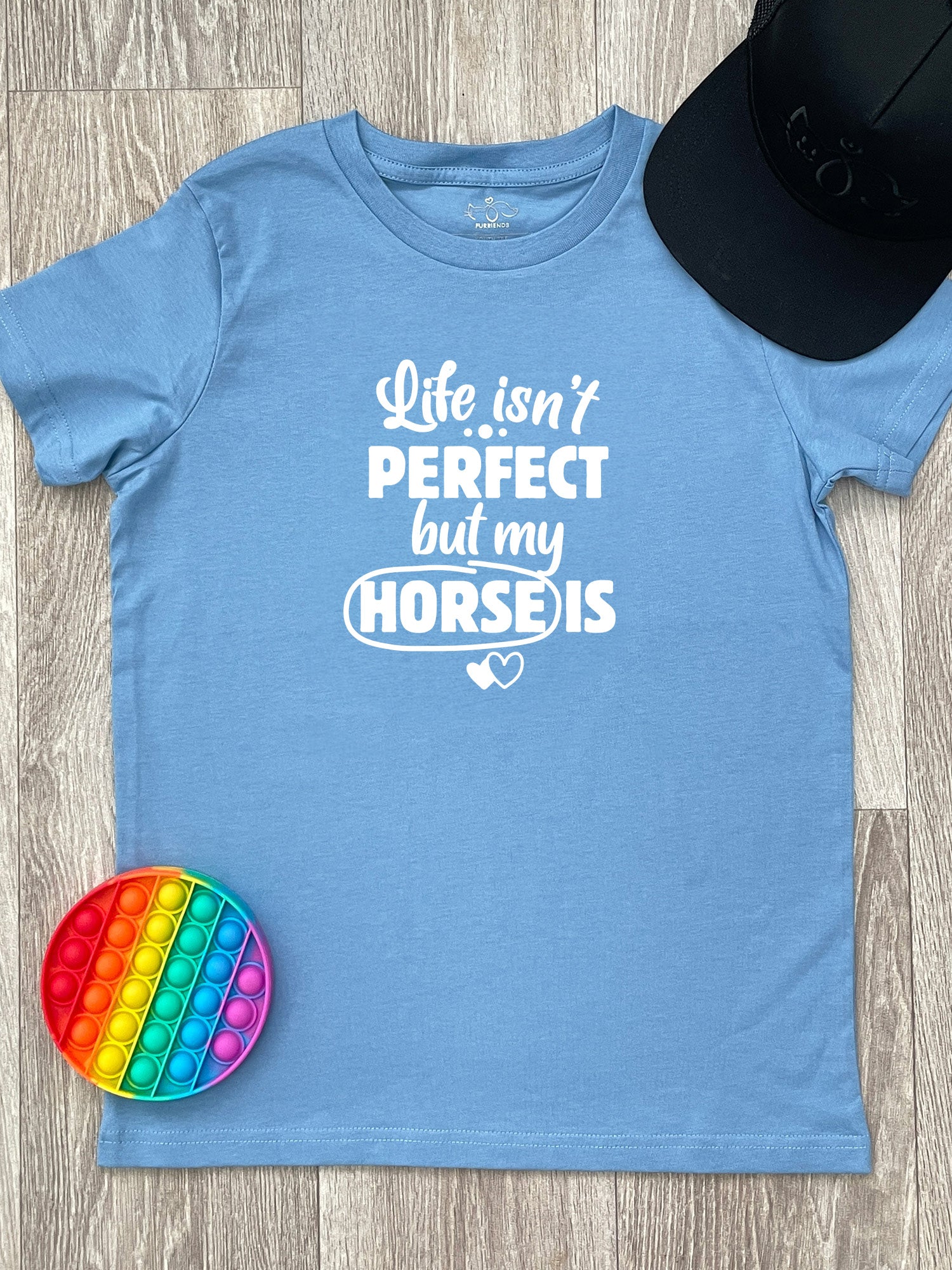 Life Isn't Perfect, But My Horse Is Youth Tee