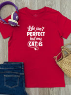 Life Isn't Perfect, But My Cat Is Youth Tee