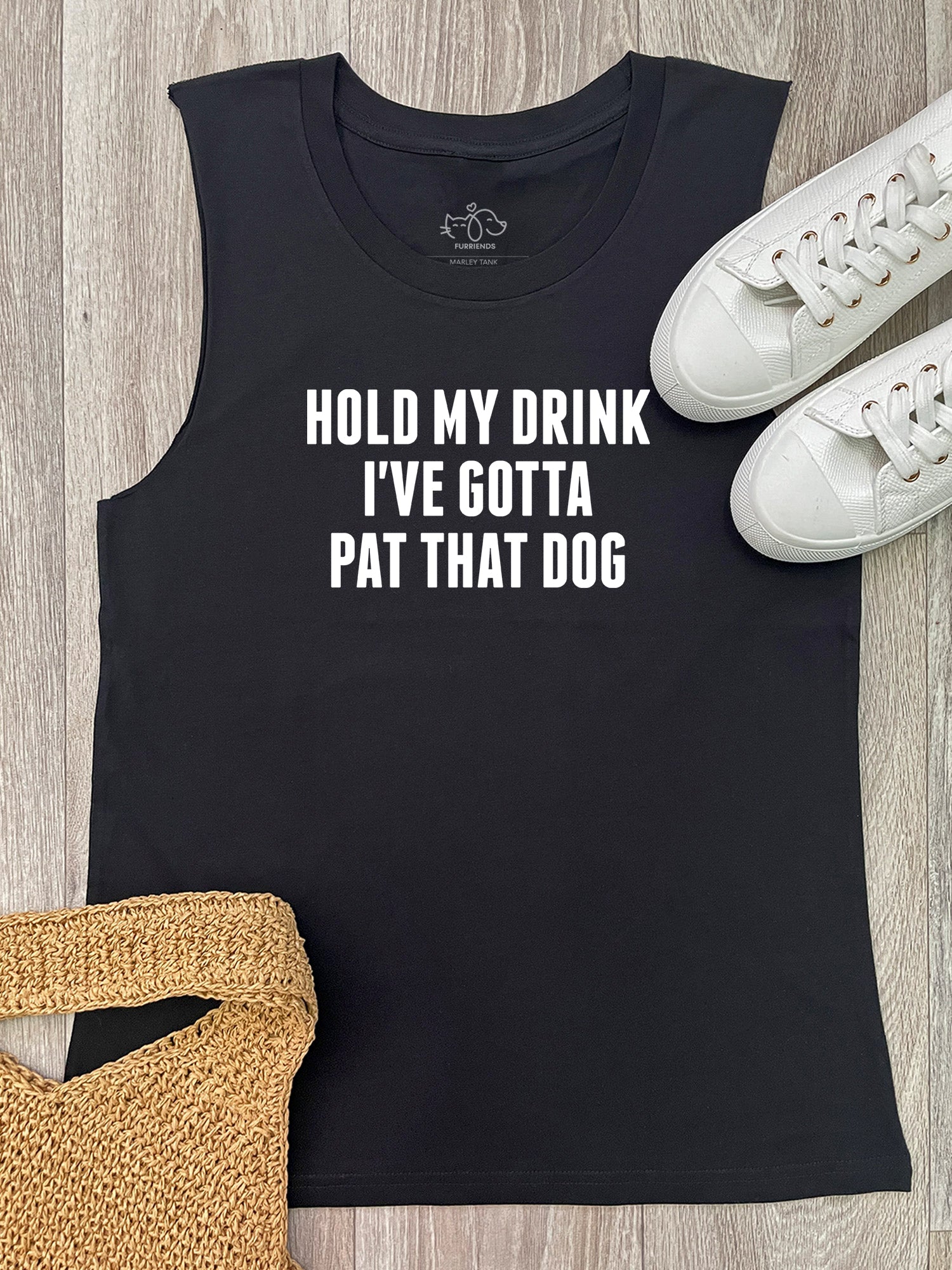 Hold My Drink I've Gotta Pat That Dog Marley Tank