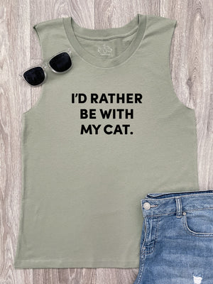 I'd Rather Be With My Cat. Marley Tank
