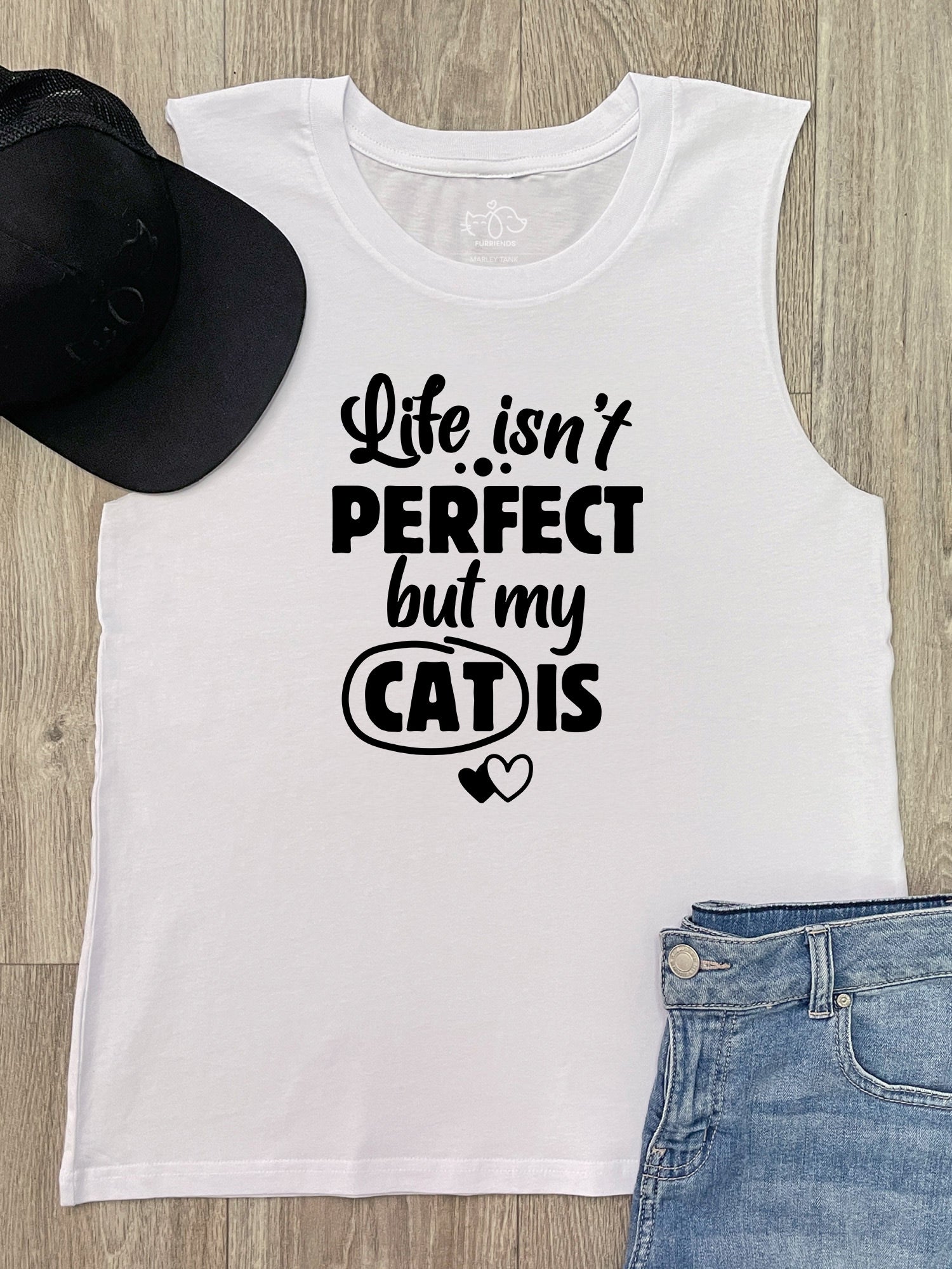 Life Isn't Perfect, But My Cat Is Marley Tank