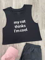 My Cat Thinks I'm Cool Myah Crop Tank
