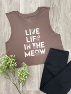 Live Life In The Meow Myah Crop Tank