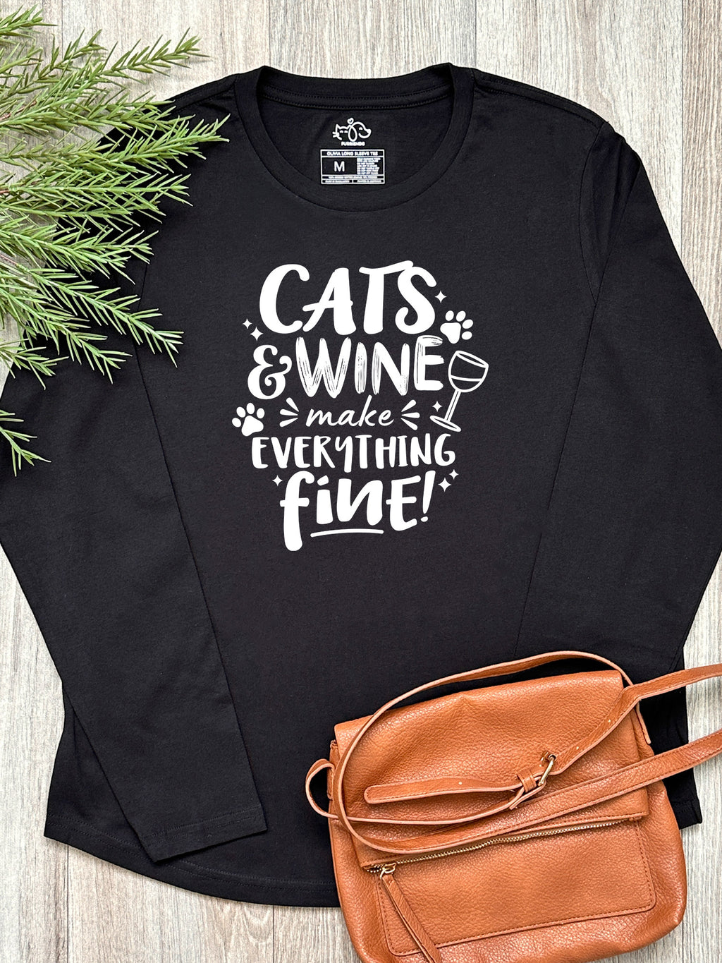 Cats & Wine Make Everything Fine Olivia Long Sleeve Tee