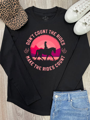 Don't Count The Rides Olivia Long Sleeve Tee