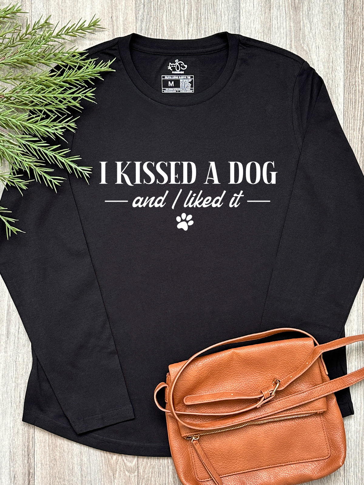 I Kissed A Dog Olivia Long Sleeve Tee