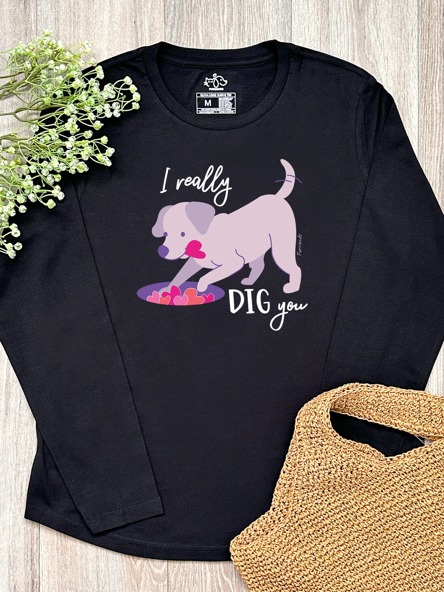 I Really Dig You Olivia Long Sleeve Tee