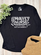 I'm A Vet Nurse Olivia Long Sleeve Tee
