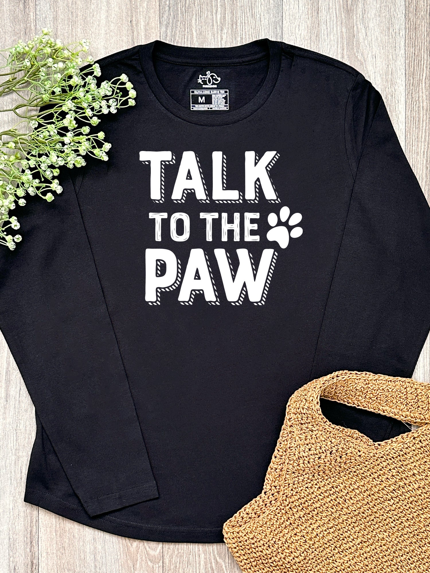 Talk To The Paw Olivia Long Sleeve Tee