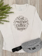 Cat Mother Coffee Lover Olivia Long Sleeve Tee
