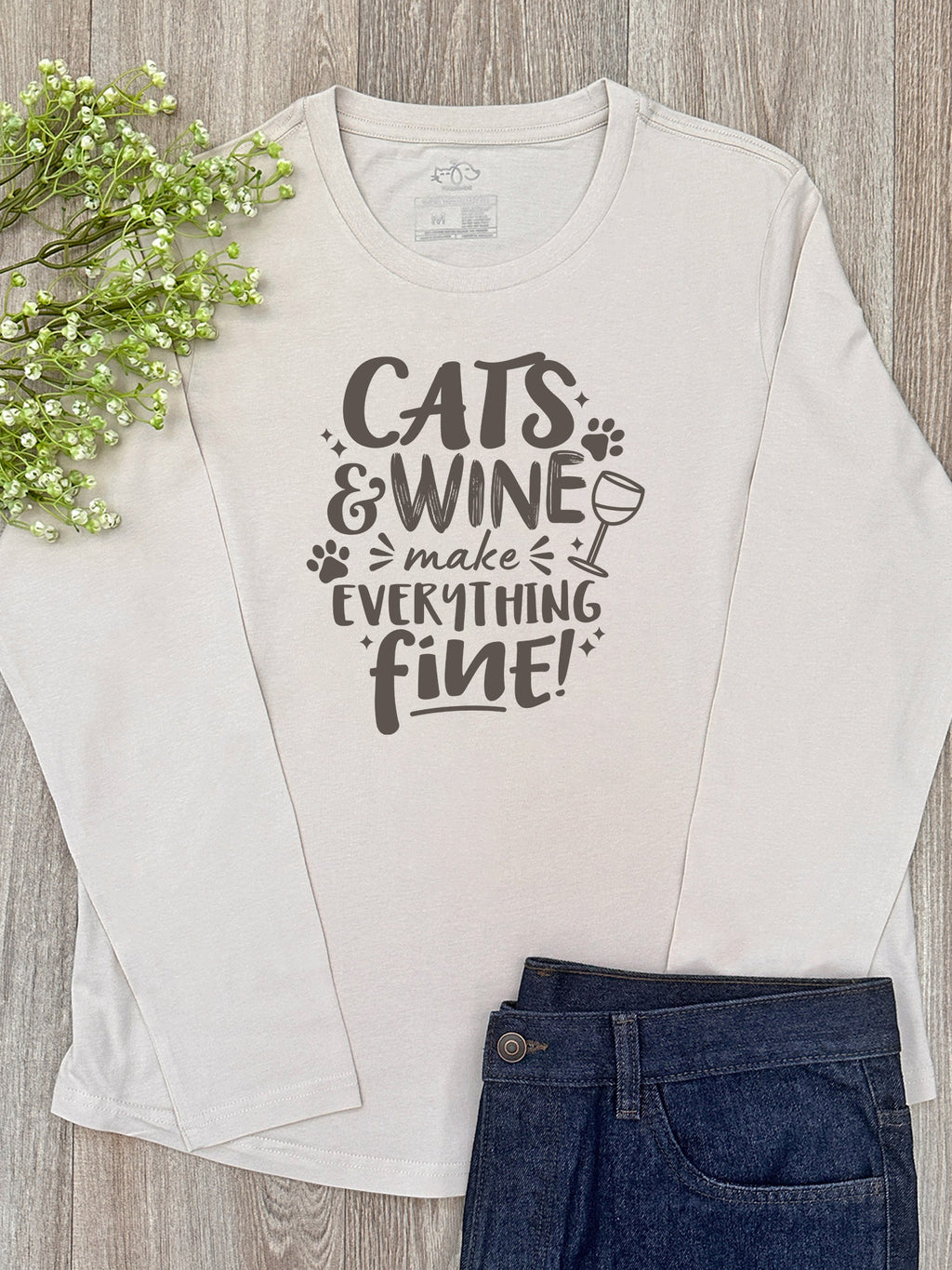 Cats & Wine Make Everything Fine Olivia Long Sleeve Tee