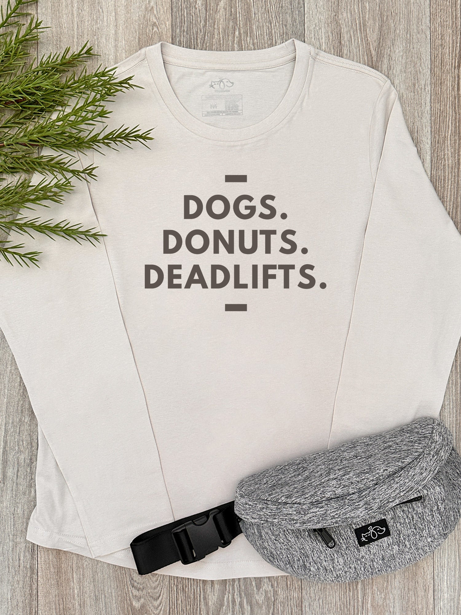 Dogs. Donuts. Deadlifts. Olivia Long Sleeve Tee