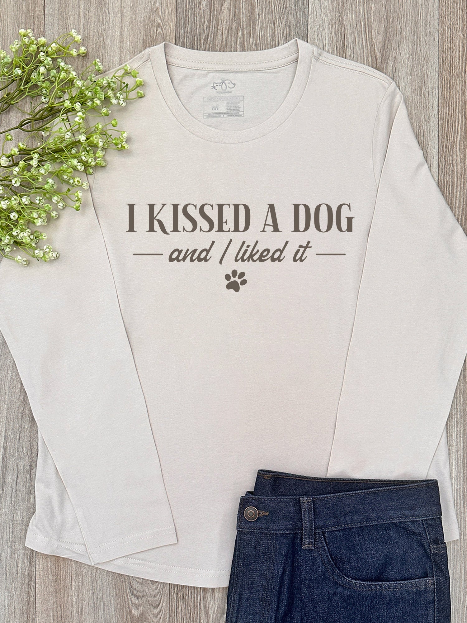 I Kissed A Dog Olivia Long Sleeve Tee
