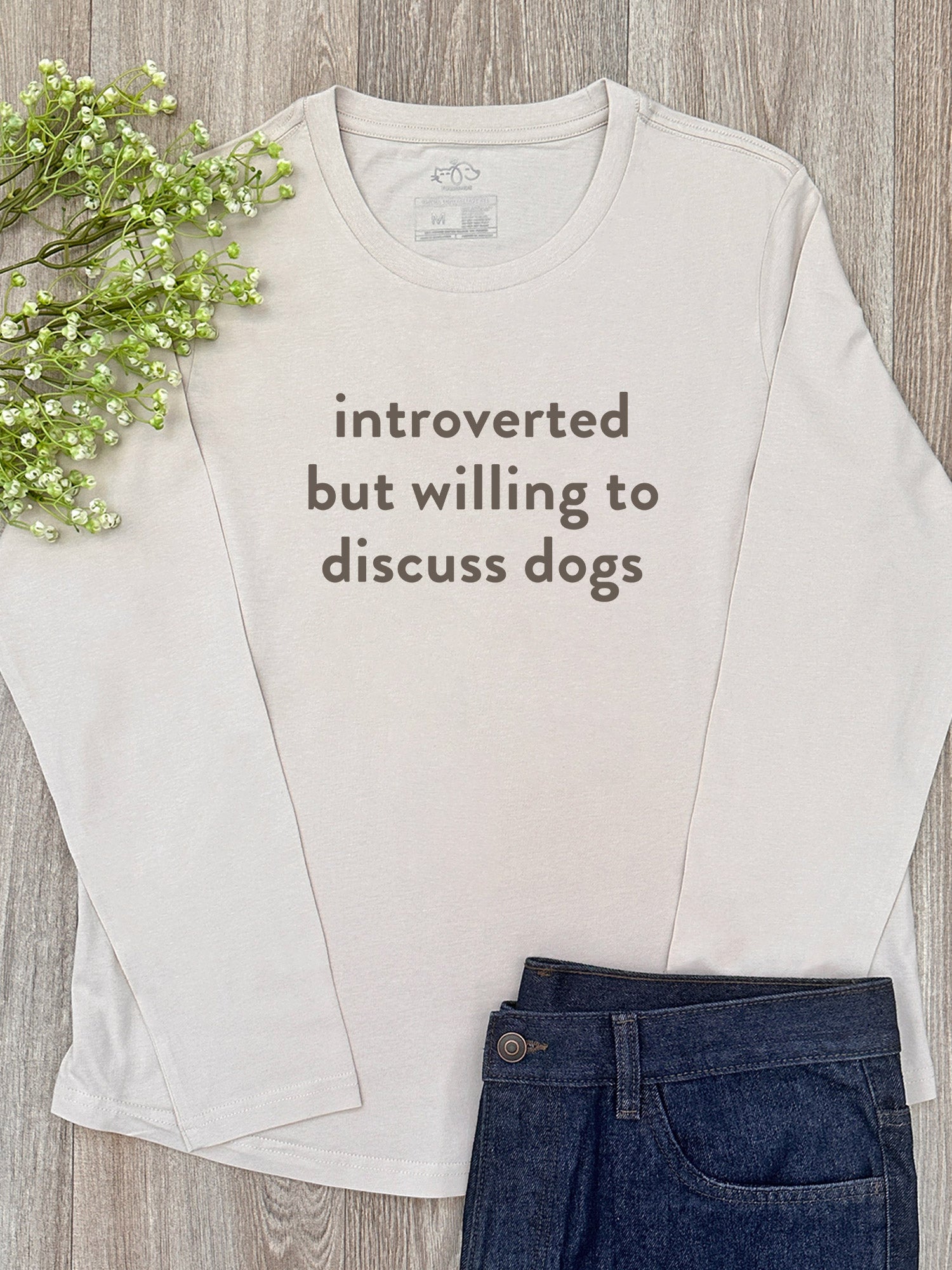 Introverted But Willing To Discuss Dogs Olivia Long Sleeve Tee