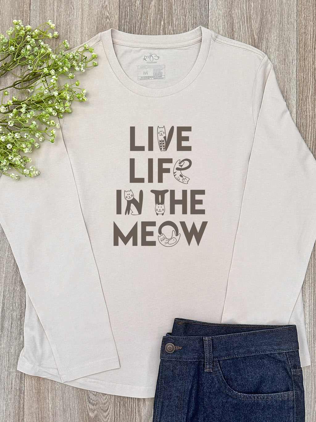 Live Life In The Meow Olivia Long Sleeve Tee