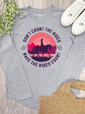 Don't Count The Rides Olivia Long Sleeve Tee