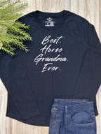 Best. Horse Grandma. Ever. Olivia Long Sleeve Tee