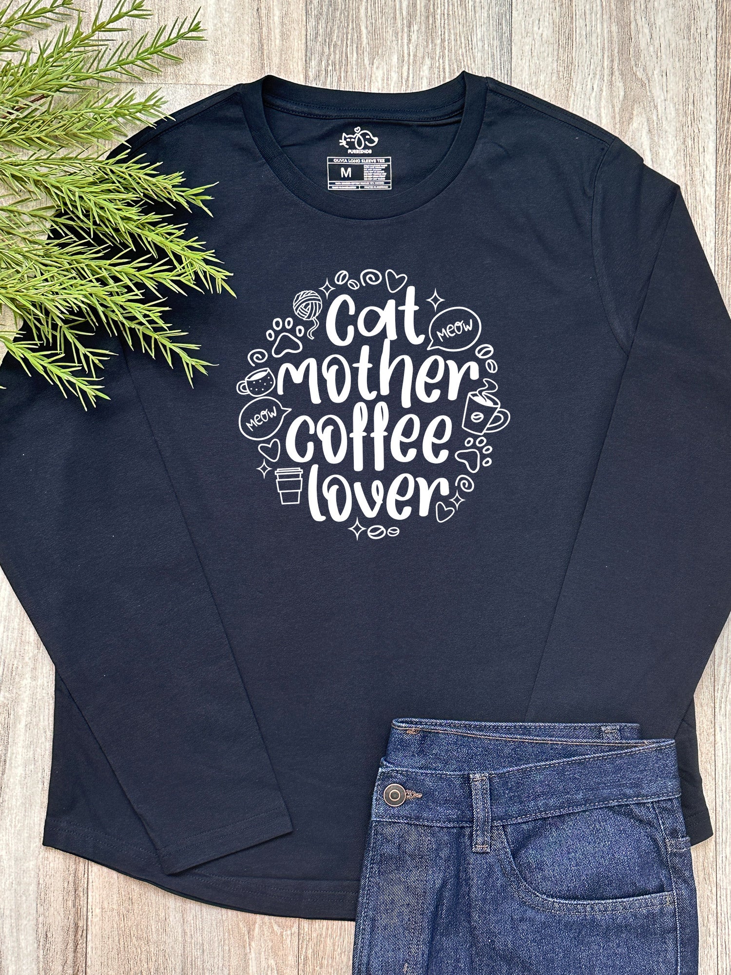 Cat Mother Coffee Lover Olivia Long Sleeve Tee